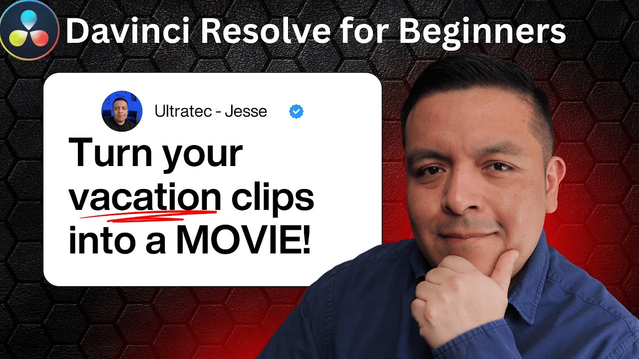 Beginners Guide to DaVinci Resolve: Turn Your Vacation Into a Movie